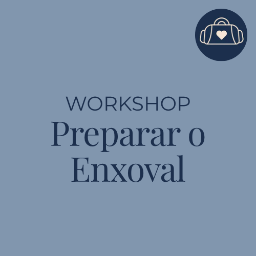 Workshop Enxoval